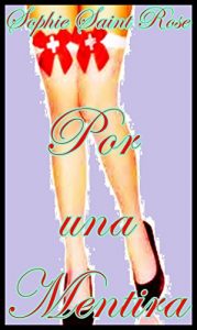 Descargar Por una mentira pdf, epub, ebook