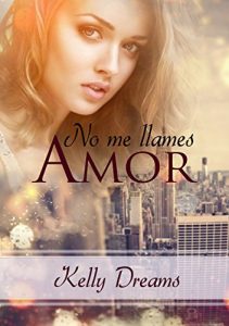 Descargar No me llames Amor (Club Erotic Memories nº 1) pdf, epub, ebook