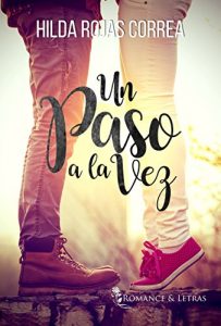 Descargar Un paso a la vez pdf, epub, ebook