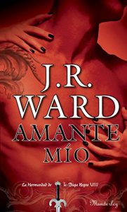 Descargar Amante Mío (La Hermandad de la Daga Negra 8) pdf, epub, ebook