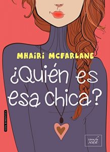Descargar ¿QUIÉN ES ESA CHICA? pdf, epub, ebook