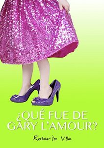 Descargar ¿Qué fue de Gary L’Amour? pdf, epub, ebook