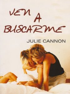 Descargar Ven a buscarme (Salir del armario) pdf, epub, ebook