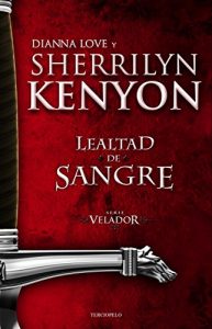 Descargar Lealtad de sangre (Serie Velador) pdf, epub, ebook