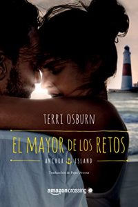 Descargar El mayor de los retos (Anchor Island) pdf, epub, ebook