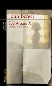 Descargar De A para X. Una historia en cartas pdf, epub, ebook