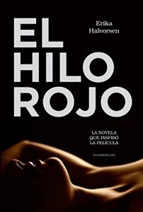 Descargar El hilo rojo: La novela que inspiró la película pdf, epub, ebook