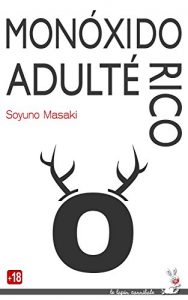 Descargar Monóxido Adultérico pdf, epub, ebook