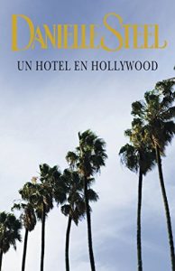 Descargar Un hotel en Hollywood pdf, epub, ebook