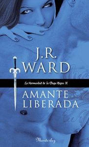 Descargar Amante Liberada (La Hermandad de la Daga Negra 9) pdf, epub, ebook