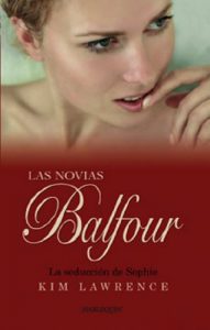 Descargar La seducción de Sophie (Las novias Balfour) pdf, epub, ebook