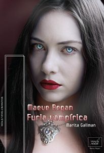 Descargar Furia vampírica (Maeve Regan-4) pdf, epub, ebook