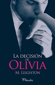 Descargar La decisión de Olivia (Bad Boys nº 1) pdf, epub, ebook