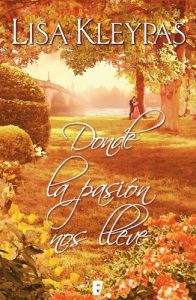 Descargar Donde la pasión nos lleve (B de Books) pdf, epub, ebook