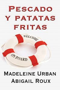 Descargar Pescado y patatas fritas (Serie Cortar y Correr nº 3) pdf, epub, ebook