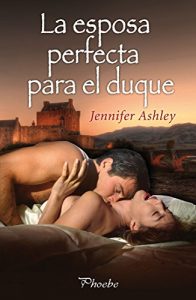 Descargar La esposa perfecta para el duque (Mackenzies/McBrides nº 4) pdf, epub, ebook