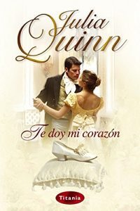 Descargar Te doy mi corazón (Titania época) pdf, epub, ebook