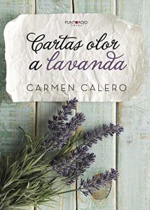 Descargar Cartas olor a Lavanda pdf, epub, ebook