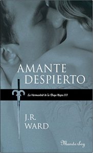 Descargar Amante despierto (La Hermandad de la Daga Negra 3) pdf, epub, ebook