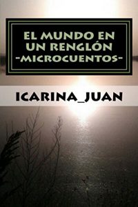 Descargar EL MUNDO EN UN RENGLÓN -microcuentos- pdf, epub, ebook