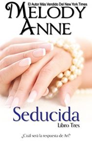 Descargar Seducida: Rendición – Libro Tres pdf, epub, ebook