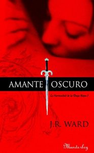 Descargar Amante Oscuro (La Hermandad de la Daga Negra 1) pdf, epub, ebook