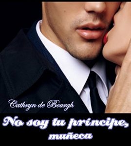 Descargar No soy tu príncipe, muñeca pdf, epub, ebook
