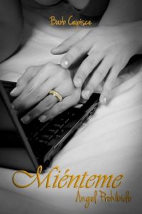 Descargar Mienteme (Angel Prohibido nº 1) pdf, epub, ebook