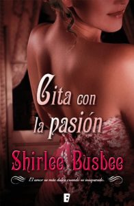 Descargar Cita con la pasión  (B DE BOOKS) pdf, epub, ebook