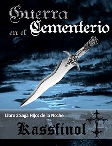 Descargar Guerra en el Cementerio (Hijos de la Noche nº 2) pdf, epub, ebook