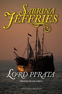 Descargar Lord Pirata (Trilogia De Los Lores nº 1) pdf, epub, ebook