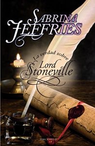 Descargar La verdad sobre Lord Stoneville (Romantica Historica) pdf, epub, ebook