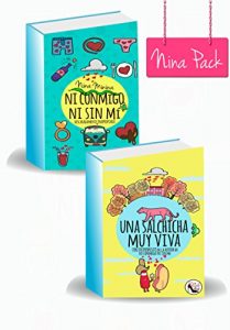 Descargar Ni conmigo ni sin mí + Una salchicha muy viva: Pack Nina Minina pdf, epub, ebook