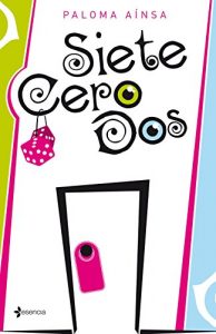 Descargar Siete cero dos pdf, epub, ebook