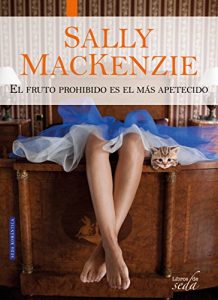 Descargar EL FRUTO PROHIBIDO ES EL MÁS APETECIDO (Loves Bridge nº 1) pdf, epub, ebook
