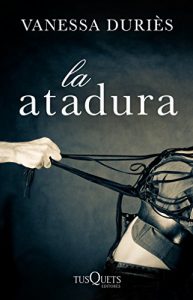 Descargar La atadura pdf, epub, ebook