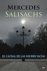 Descargar El caudal de las noches vacías pdf, epub, ebook