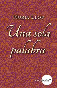 Descargar Una sola palabra pdf, epub, ebook