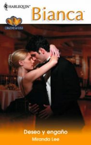 Descargar Deseo y engaño (Miniserie Bianca) pdf, epub, ebook