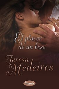 Descargar El placer de un beso (Titania época) pdf, epub, ebook