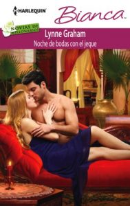 Descargar Noche de bodas con el jeque (Miniserie Bianca) pdf, epub, ebook