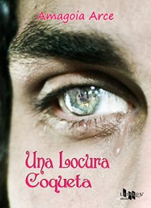 Descargar Una locura coqueta pdf, epub, ebook