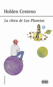 Descargar La chica de Los Planetas pdf, epub, ebook