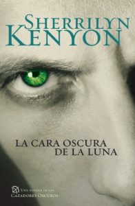 Descargar La cara oscura de la luna (Cazadores Oscuros 10) pdf, epub, ebook