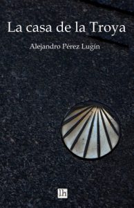 Descargar La casa de la Troya pdf, epub, ebook