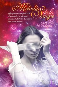Descargar Melodías de la Sangre: Mi Melodía pdf, epub, ebook