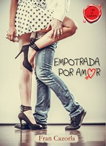 Descargar Empotrada por amor pdf, epub, ebook