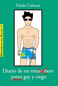 Descargar Diario de un joven gay y ciego pdf, epub, ebook