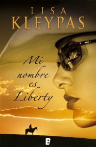 Descargar Mi nombre es Liberty  (B DE BOOKS) pdf, epub, ebook
