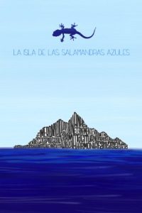 Descargar La Isla de las Salamandras Azules pdf, epub, ebook